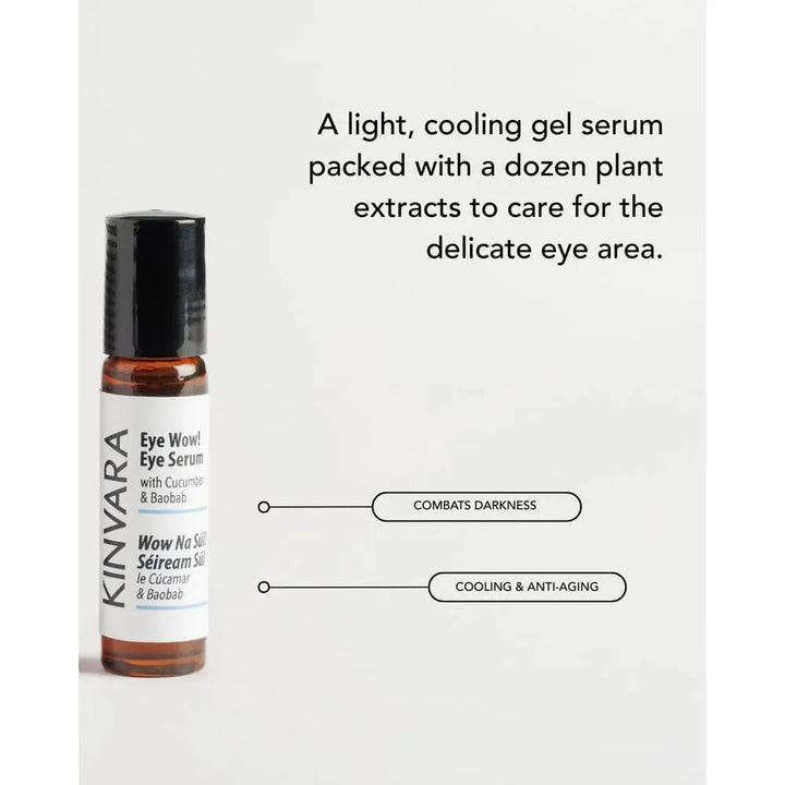 Kinvara Eye Wow! Eye Serum 10ml Face Care Kinvara Eye Wow! Eye Serum 10ml | Hydrating &amp; Refreshing Eye Care